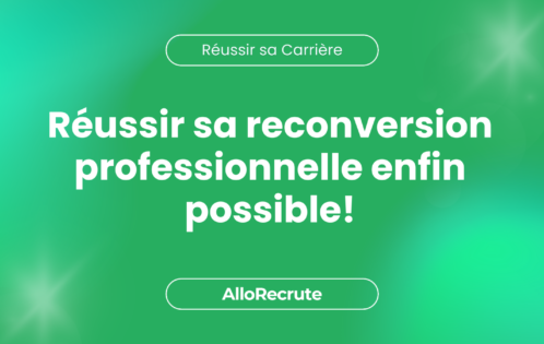 Réussir sa reconversion professionnelle : les clés d'une transition réussie.Réussir sa reconversion professionnelle enfin possible!