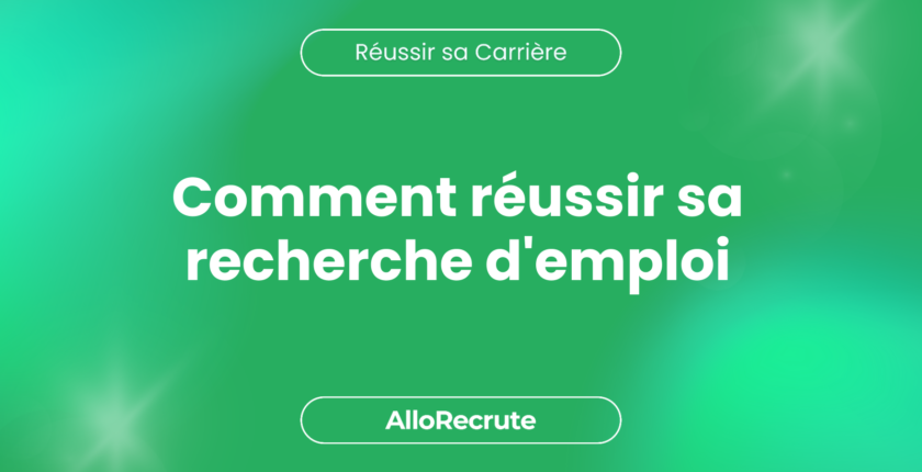 Du Personal Branding à la Résilience : Tout ce qu'il faut savoir pour réussir sa recherche d'emploiComment réussir sa recherche d'emploi