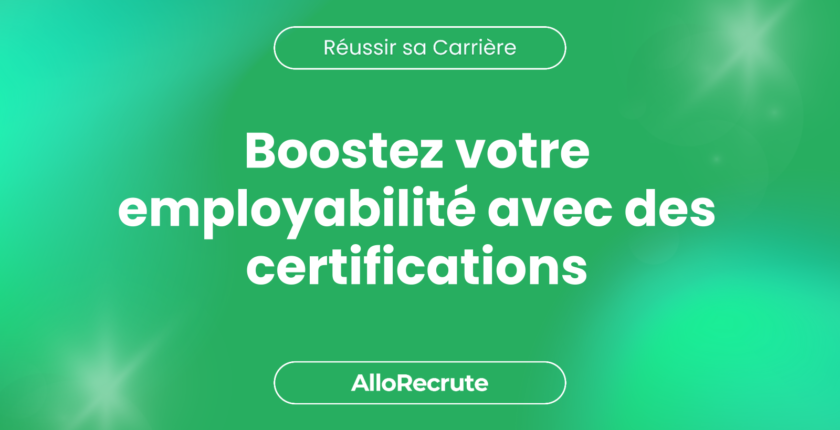 L'impact des certifications et formations supplémentaires sur votre employabilitéBoostez votre employabilité avec des certifications