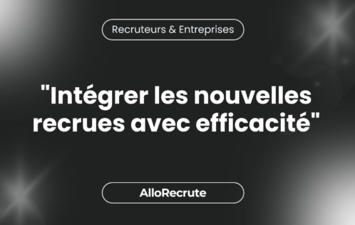 "Comment intégrer efficacement les nouvelles recrues : Conseils pour une transition en douceur""Intégrer les nouvelles recrues avec efficacité"