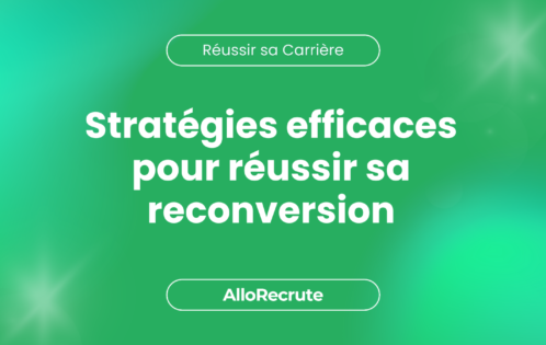 Réussir sa reconversion professionnelle : des stratégies efficaces pour une transition de carrière réussie.Stratégies efficaces pour réussir sa reconversion
